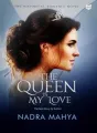 The Queen is My Love cover