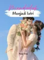 Mendadak menjadi Istri cover