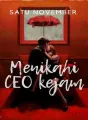 MENIKAHI CEO KEJAM cover