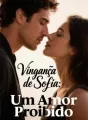 Vingança de Sofia: Um Amor Proibido cover