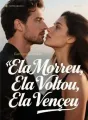 Ela Morreu, Ela Voltou, Ela Venceu cover