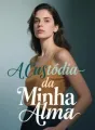 A Custódia da Minha Alma cover