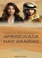 Aprisionada nas Arábias  cover
