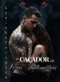O Caçador de Feras indomáveis cover
