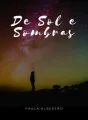 De Sol e Sombras cover
