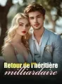 Retour de l'héritière milliardaire cover