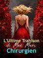 L'Ultime Trahison de Mon Mari Chirurgien cover
