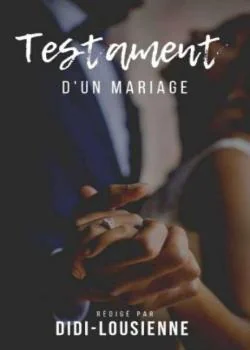 Testament d'un mariage 