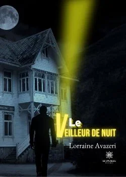 Le veilleur de nuit: Roman