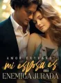 Amor extraño: mi esposa es mi enemiga jurada cover