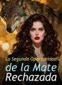 La Segunda Oportunidad de la Mate Rechazada cover
