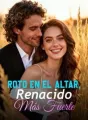 Roto en el Altar, Renacido Más Fuerte cover