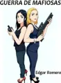 Guerra de mafiosas cover