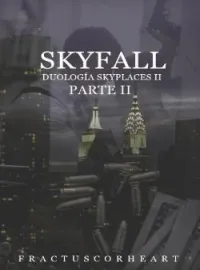 Skyfall © - Parte II
