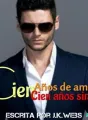 Cien años de amor, cien años sin ti. cover