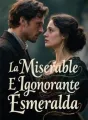 La Miserable E Igonorante Esmeralda cover