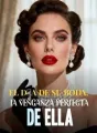 El día de su boda, la venganza perfecta de ella cover