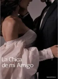 La Chica de mi Amigo