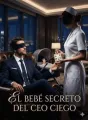 El Bebé Secreto del CEO Ciego cover