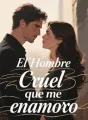 El Hombre Cruel que me enamoro cover