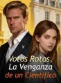 Votos Rotos, La Venganza de un Científico cover
