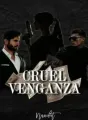 Cruel Venganza cover