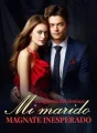 La apuesta del destino: Mi marido magnate inesperado cover