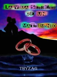 La vida secreta de un matrimonio