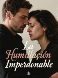 La Humillación Imperdonable