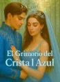 El Grimorio del Cristal Azul cover