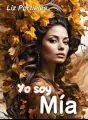 Yo soy mía (Saga Soy) cover