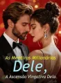 As Mentiras Milionárias Dele, A Ascensão Vingativa Dela cover