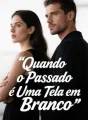Quando o Passado É Uma Tela em Branco cover