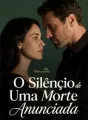 O Silêncio de Uma Morte Anunciada cover