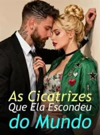 As Cicatrizes Que Ela Escondeu do Mundo