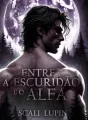 Entre a Escuridão e o Alfa cover