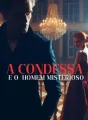 A Condessa e o homem misterioso cover