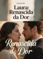 Laura: Renascida da Dor cover