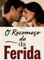 O Recomeço da Ferida cover