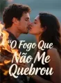 O Fogo Que Não Me Quebrou cover