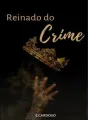 Reinado do Crime cover