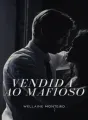 Vendida ao mafioso cover