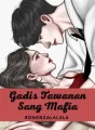 GADIS TAWANAN SANG MAFIA cover