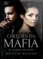 CHEFÕES DA MÁFIA - NA SOMBRA DO PODER  cover