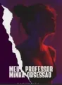 Meu Professor Minha Obsessão  cover