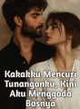 Kakakku Mencuri Tunanganku, Kini Aku Menggoda Bosnya cover