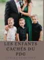 LES ENFANTS CACHÉS DU PDG cover