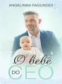 O BEBÊ DO CEO cover