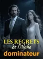 Les regrets de l'Alpha dominateur cover