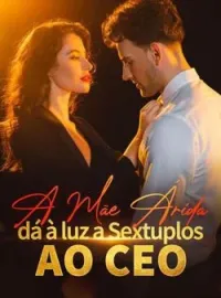  A Mãe Árida dá à luz a Sextuplos ao CEO